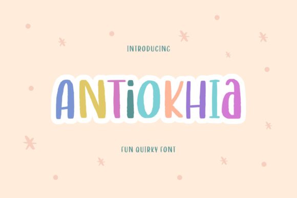 Antiokhia Font: A Quirky Display Font for Creative Projects