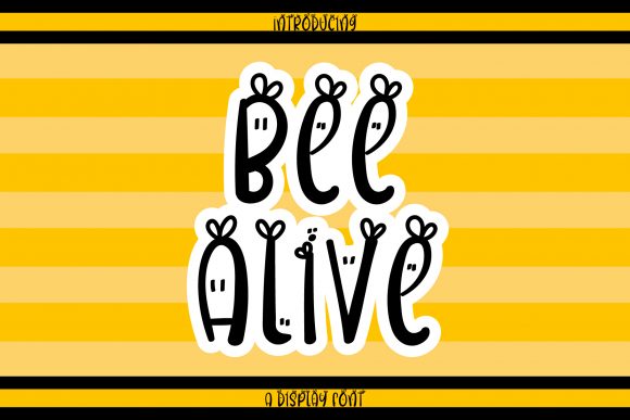Bee Alive: A Delicate Display Font for Creative Makers