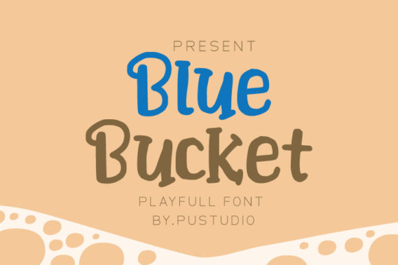 Blue Bucket: A Fresh Font for Branding and Design