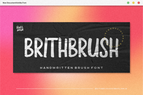 Brith Brush: A Modern Display Font for Editorial Elegance