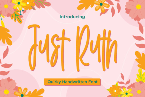 Just Ruth: A Playful Handwritten Font for Joyful Branding